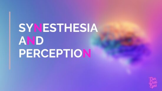 Synesthesia and Perception